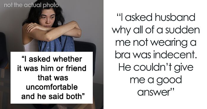 Woman Never Wears A Bra At Home, It Suddenly Starts Bothering Her Husband