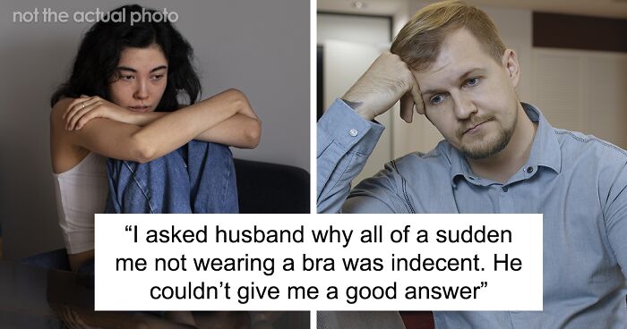 Woman Never Wears A Bra At Home, It Suddenly Starts Bothering Her Husband