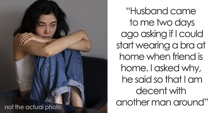 Woman Never Wears A Bra At Home, It Suddenly Starts Bothering Her Husband