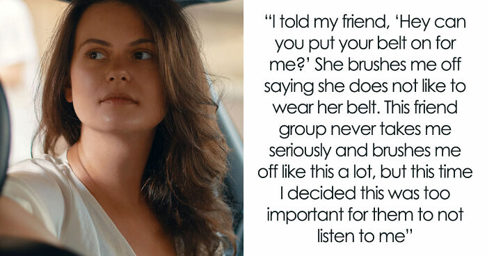 Friends Still Hate On Woman Years After She Made Them Miss Special Lunch Over Seat Belt “Rule”