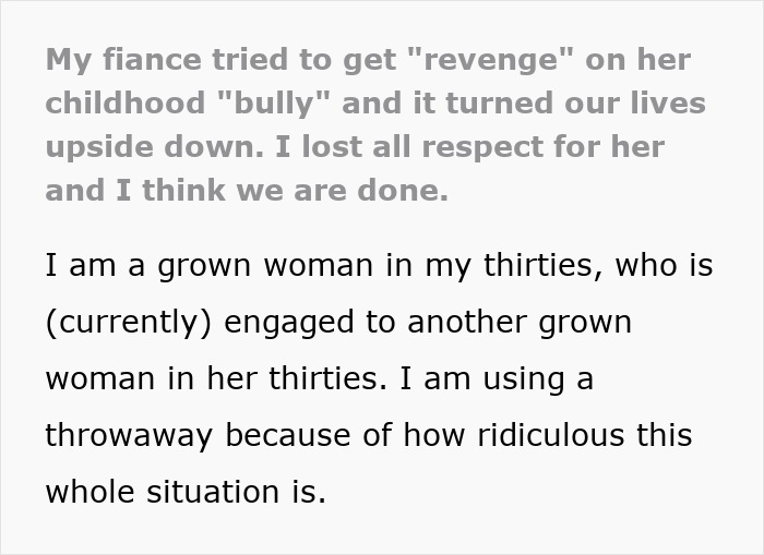 Text excerpt about a fiancée's obsession with her childhood bully causing relationship problems and loss of respect. Text excerpt about a fiancée's obsession with her childhood bully causing relationship problems and loss of respect.