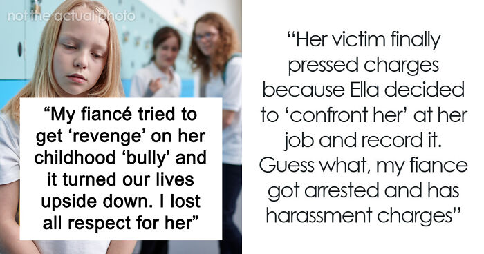 Woman Moves Out When Fiancée Has No Remorse For Ruining Her Childhood Bully’s And Her Own Life