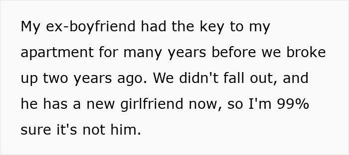 Text excerpt about ex-boyfriend having a key to apartment, relating to strange things happening in apartment discovery.