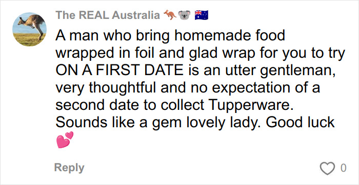 Screenshot of a social media comment praising a man who brought homemade food wrapped for a first date on Hinge.