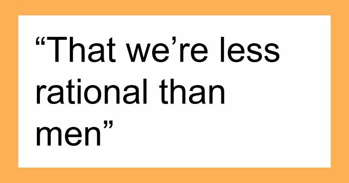 56 Misconceptions About Women That Men Have To Finally Put To Rest Because This Isn’t The 50s Anymore