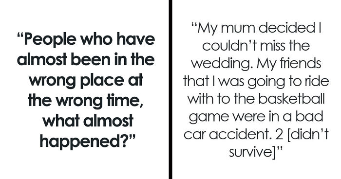 72 Lucky Times People Got Out Of A Situation That Could’ve Been Their Last