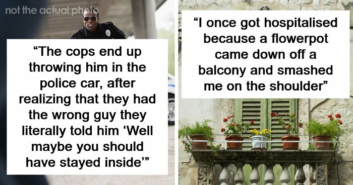 30 Times People Were In The Wrong Place At The Wrong Time