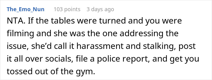 Comment from user The_Emo_Nun discussing filming, harassment, and gym behavior in context of a creep incident.
