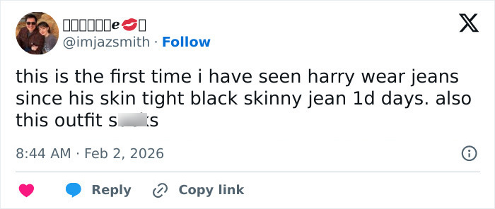 Tweet criticizing Harry Styles' outfit during his on-stage appearance at the 2026 Grammys including mention of skinny jeans. Tweet criticizing Harry Styles' outfit during his on-stage appearance at the 2026 Grammys including mention of skinny jeans.