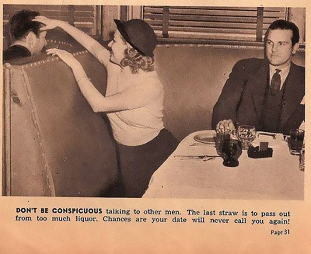 Hilarious and Sexist Dating Tips From 1938 Hilarious and Sexist Dating Tips From 1938