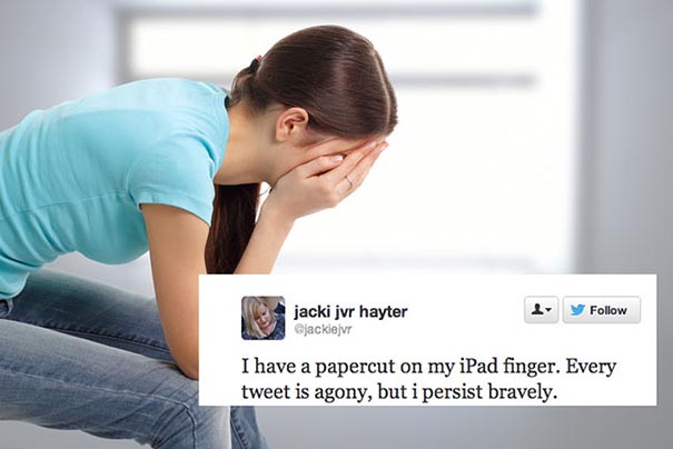People Post Their Horrible First-World Problems on Twitter