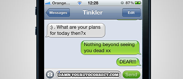 50 Funniest AutoCorrects Of 2012 50 Funniest AutoCorrects Of 2012