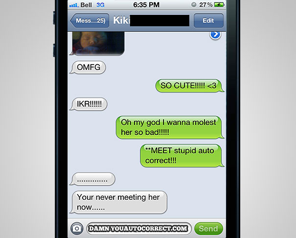 50 Funniest AutoCorrects Of 2012 50 Funniest AutoCorrects Of 2012