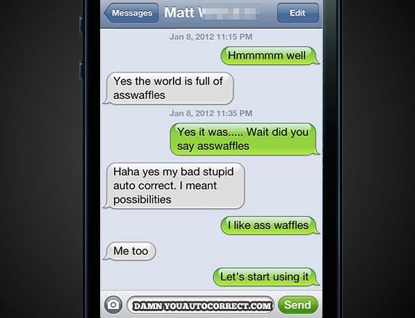 50 Funniest AutoCorrects Of 2012 50 Funniest AutoCorrects Of 2012