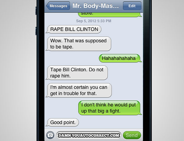 50 Funniest AutoCorrects Of 2012 50 Funniest AutoCorrects Of 2012