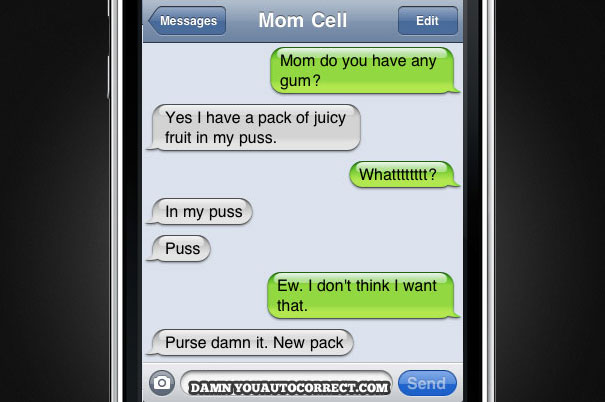 40 Funniest AutoCorrects Of 2011 40 Funniest AutoCorrects Of 2011