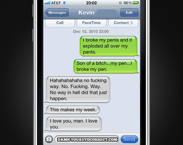 40 Funniest AutoCorrects Of 2011 40 Funniest AutoCorrects Of 2011