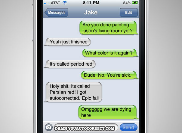 40 Funniest AutoCorrects Of 2011