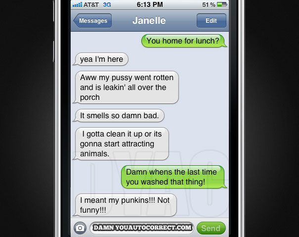 40 Funniest AutoCorrects Of 2011 40 Funniest AutoCorrects Of 2011
