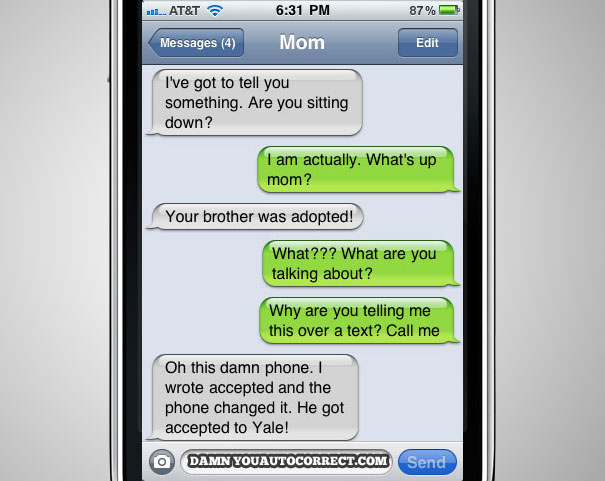 40 Funniest AutoCorrects Of 2011 40 Funniest AutoCorrects Of 2011