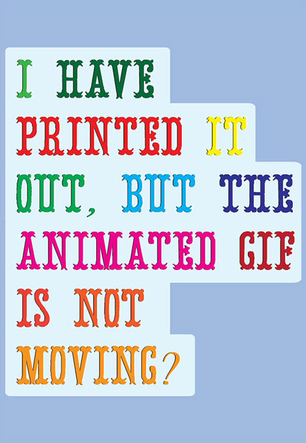 Worst Client Comments Turned Into Posters Worst Client Comments Turned Into Posters